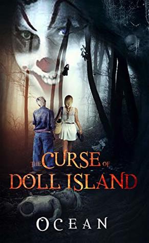 The Curse of Doll Island: An Action Adventure Suspense Thriller (Kindle Edition)