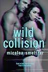 Wild Collision (The Wild, #1)  (Us, #4)