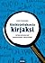Käsikirjoituksesta kirjaksi. Miten kirjailijat muokkaavat tekstiään?