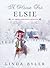 A Horse for Elsie by Linda Byler