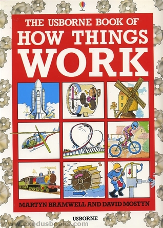 The Usborne Book of How Things Work (Paperback)