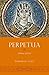 Perpetua: Athlete of God