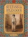 Sultans in Splend...