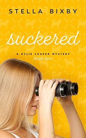 Suckered (Rylie Cooper Mysteries #2)