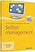 Selbstmanagement (Haufe TaschenGuide #211)