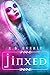 Jinxed by K.B. Ladnier Jinxed by K.B. Ladnier