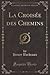 La Croisée des Chemins (Classic Reprint) (French Edition)