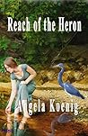 Reach of the Heron