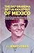 The Day Grandma Got Us Kicked Out of Mexico by Jerry Jones