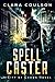 Spell Caster (City of Crows, #6)