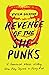 Revenge of the She-Punks: A...