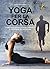 Yoga per la corsa. Come mig...