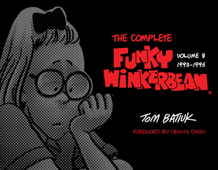 The Complete Funky Winkerbean Volume 8, 1993–1995