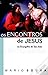 Os Encontros de Jesus no Evangelho de São João by Mario Sousa