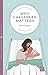 Why Caesarean Matters (Montag & Martin Why it Matters)