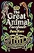 The Great Animal Escapade (...