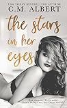 The Stars in Her Eyes by C.M. Albert
