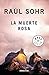 La muerte rosa