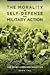 The Morality of Self-Defense and Military Action: The Judeo-Christian Tradition