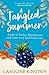 A Tangled Summer