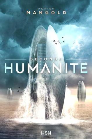 Seconde Humanité (Kindle Edition)