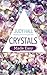 Crystals Made Easy (Made Easy series)