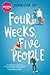Four Weeks, Five People (Harlequin Teen)