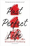 Past Perfect Life