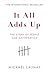 It All Adds Up: The Story of People and Mathematics