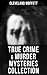 True Crime & Murder Mysteri...