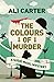 The Colours of Murder