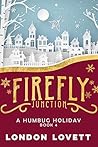 A Humbug Holiday (Firefly Junction #4)