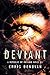 Deviant (Republic of Ontario, #3)