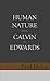Human Nature from Calvin to Edwards