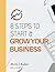 8 Steps to Start and Grow Y...