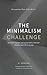 The Minimalism Challenge: 5...