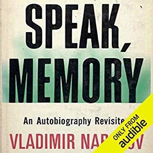 Speak Memory: An Autobiography Revisited