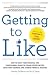 Getting to Like [Paperback] [Jan 01, 2017] Jeremy Goldman
