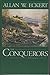 The Conquerors (The Winning of America Series Book 3)