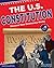The U.S. Constitution: Discover How Democracy Works With 25 Projects (Build It Yourself)