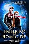 Hellfire and Homicide by Katerina Martinez