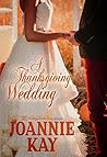 Book cover for A Thanksgiving Wedding (The Alex and Anna Chronicles Book 2)
