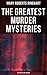 The Greatest Murder Mysteries