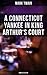 A Connecticut Yankee in King Arthur's Court (Complete Edition)