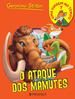 O Ataque dos Mamutes (Uma Viagem no Tempo, #7)