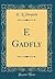 E Gadfly by Ethel Lilian Voynich