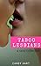 Taboo Lesbians: A Sexy Coll...