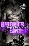 Knight's Sinner – Doppeltes Spiel (MC Sinners 3) by Bella Jewel