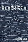 Black Sea: Dispat...