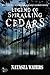 Legend of Spiralling Cedars by Natasza Waters Legend of Spiralling Cedars by Natasza Waters